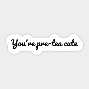 Fun with Puns - Tea Sticker